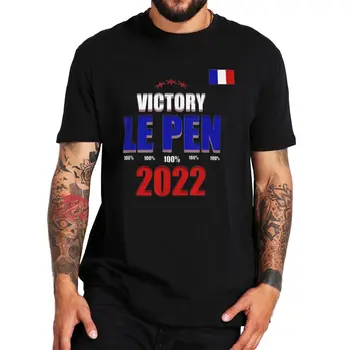 Kaus Kemenangan Pena Prancis 2022 Kaus Pemilihan Presiden Prancis Pendukung Le Pen Angkatan Laut Uniseks 100% Katun Camiseta